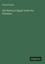Samuel Sharpe: The History of Egypt Under the Ptolemies, Buch