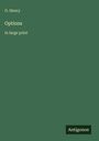 "O. Henry. Options in large print. Antigonos." Grüner Hintergrund, minimalistisches Layout.