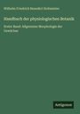 Titel: Handbuch der physiologischen Botanik, Erster Band: Allgemeine Morphologie der Gewächse. Oben: Autor. Unten: Antigonos.