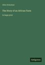 Text: "Olive Schreiner, The Story of an African Farm, in large print, Antigonos". Grüner Hintergrund, schlichtes Design.