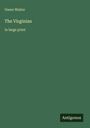 Owen Wister: The Virginian, Buch