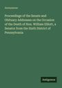 "Proceedings of the Senate and Obituary Addresses on the Occasion of the Death of Hon. William Elliott" auf grünem Hintergrund.