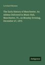 Oben steht "Loveland Munson". Ein Buchcover mit grünem Hintergrund und dem Titel: "The Early History of Manchester".