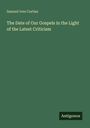 Grüner Hintergrund, Titel "The Date of Our Gospels in the Light of the Latest Criticism" von Samuel Ives Curtiss. Unten "Antigonos".