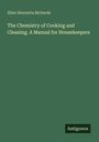 Grünes Buchcover mit Text: 
"Ellen Henrietta Richards
The Chemistry of Cooking and Cleaning. A Manual for Housekeepers
Antigonos" 