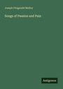 Joseph Fitzgerald Molloy: Songs of Passion and Pain, Buch