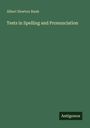 Albert Newton Raub: Tests in Spelling and Pronunciation, Buch