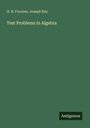 Titel: "Test Problems in Algebra" von H. B. Furness, Joseph Ray. Unten rechts: "Antigonos". Hintergrund in Grün.