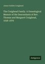 Titel: "The Craighead Family. A Genealogical Memoir..." Autor: James Geddes Craighead. Grüner Hintergrund, kleines Logo unten rechts.