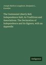 Joseph Skelton Longshore, Benjamin L. Knowles. Thema: Liberty Bell, Independence Hall, Declaration of Independence. Below: "Antigonos".