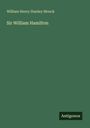 Grüner Hintergrund, oben links: "William Henry Stanley Monck". Weiter unten: "Sir William Hamilton". Unten rechts: "Antigonos".