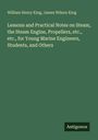 William Henry King, James Wilson King. "Lessons and Practical Notes on Steam..." Auf grünem Hintergrund, weißer Text. Unten: "Antigonos".