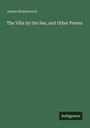 James Hedderwick, The Villa by the Sea, and Other Poems. Grünes Cover, unten rechts kleines schwarzes Feld mit "Antigonos".