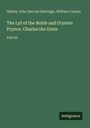 Sidney John Hervon Herrtage: The Lyf of the Noble and Crysten Prynce. Charles the Grete, Buch