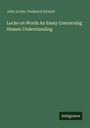 John Locke: Locke on Words An Essay Concerning Human Understanding, Buch