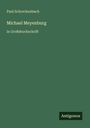 Paul Schreckenbach: Michael Meyenburg, Buch