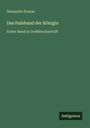 Alexandre Dumas: Das Halsband der Königin, Buch