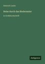 "Heinrich Laube: Reise durch das Biedermeier. In Großdruckschrift. Unten rechts steht 'Antigonos'. Hintergrund in dunklem Grün."