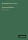 William Makepeace Thackeray, Roundabout Papers, in large print. Grüner Hintergrund, Logo "Antigonos" unten rechts.