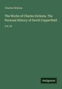"Charles Dickens, The Works of Charles Dickens. The Personal History of David Copperfield. Vol. IX" auf grünem Hintergrund.
