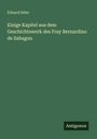 Eduard Seler: Einige Kapitel aus dem Geschichtswerk des Fray Bernardino de Sahagun, Buch