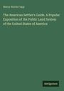 Henry Norris Copp, "The American Settler's Guide. A Popular Exposition..." auf grünem Hintergrund, unten das Logo "Antigonos".