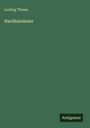 Titel: "Nachbarsleute", Autor: "Ludwig Thoma", Verlag: "Antigonos". Grüner Hintergrund.