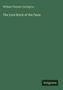 Grüner Hintergrund mit Text: "William Thomas Carrington, The Live Stock of the Farm". Unten ein schwarzes Logo mit "Antigonos".