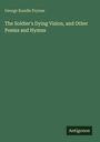 Der Text lautet: "George Rundle Prynne. The Soldier's Dying Vision, and Other Poems and Hymns." Unten rechts steht "Antigonos".