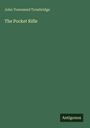 Text: "John Townsend Trowbridge, The Pocket Rifle, Antigonos". Einfache Gestaltung mit grünem Hintergrund.