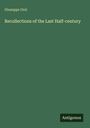 Giuseppe Orsi: Recollections of the Last Half-century, Buch