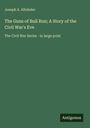 Text: "The Guns of Bull Run; A Story of the Civil War's Eve" von Joseph A. Altsheler. Grüner Hintergrund, schlichtes Design.
