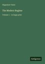 Hippolyte Taine: The Modern Regime, Buch