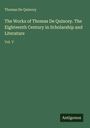 Oben steht "Thomas De Quincey". Darunter "The Works of Thomas De Quincey..." und "Vol. V". Unten rechts ist "Antigonos".