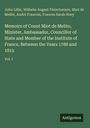 John Lillie: Memoirs of Count Miot de Melito, Minister, Ambassador, Councillor of State and Member of the Institute of France, Between the Years 1788 and 1815, Buch