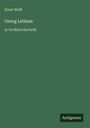 Grünes Cover mit Text: "Ernst Weiß, Georg Letham in Großdruckschrift". Unten rechts Logo: "Antigonos".