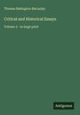 "Thomas Babington Macaulay Critical and Historical Essays Volume 2 - in large print." Grüner Hintergrund, "Antigonos".
