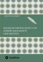 RAVENNA NARRAT: Magische Erzählungen und andere sagenhafte Geschichten. Illustration mit Muster und Feder.