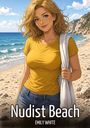 „Nudist Beach“, „EMILY WHITE“. Eine Frau mit blondem Haar und gelbem T-Shirt steht am Strand mit Handtuch.
