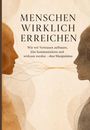"Menschen wirklich erreichen. Wie wir Vertrauen aufbauen, klar kommunizieren und wirksam werden – ohne Manipulation." Zwei abstrahierte Gesichter.