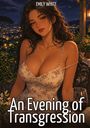 "Emily White. An Evening of Transgression." Eine Illustration einer Frau in einem Blumenkleid bei Nacht, mit Stadtlichtern im Hintergrund.