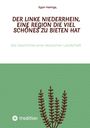 Titel: "Der linke Niederrhein, eine Region die viel Schönes zu bieten hat". Illustration von Pflanzen auf grünem Hintergrund.