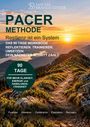 „DIE PACER METHODE“, ein 90-Tage-Workbook. Bergpfad bei Sonnenaufgang, vermittelt Klarheit und Energie.