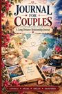 „Journal for Couples: A Long Distance Relationship Journal.“ Illustration zeigt Karten, Kaffee, Briefe und Reiseutensilien.