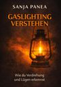 Sanja Panea: Gaslighting verstehen, Buch