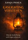 Sanja Panea: Gaslighting verstehen, Buch