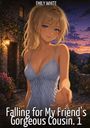 "Falling for My Friend's Gorgeous Cousin." Junge Frau mit blonden Haaren in blauem Kleid vor einem Haus bei Sonnenuntergang.