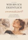 Buchtitel: "Wer bin ich eigentlich unmaskiert?" Illustration: Frau neben Maske, florale Elemente. Autor: Rahel Birmeyer.