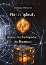 „Phi-Complexity: Geometrische Impedanz der Raumzeit“. Ein leuchtendes Phi-Symbol und ein kosmischer Würfel.