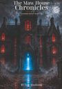 "The Maw House Chronicles, Complete edition: Books I–X, Rylan Hudson. Düsteres Herrenhaus mit roten Fenstern, Vollmond."